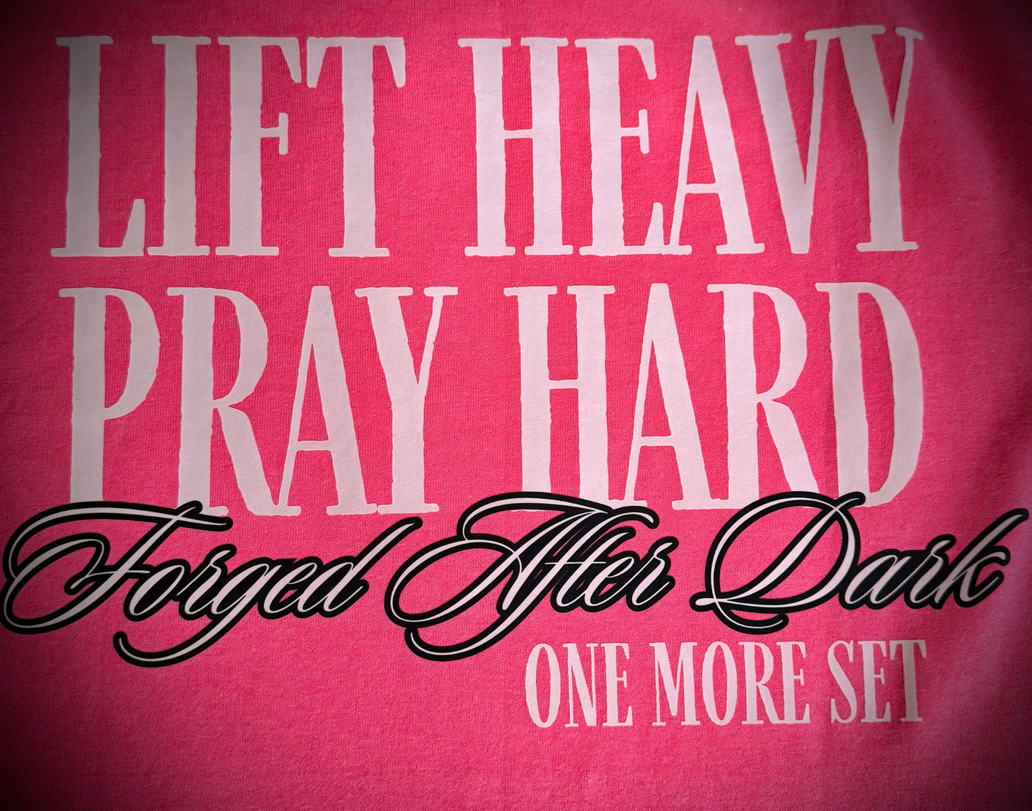 Lift Heavy Pray Hard – Women’s Pink Edition | Forged After Dark